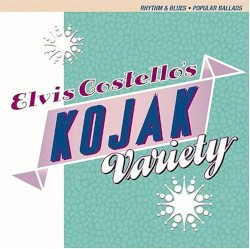 Kojak Variety by Elvis Costello