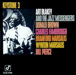 Keystone 3 by Art Blakey ,   The Jazz Messengers