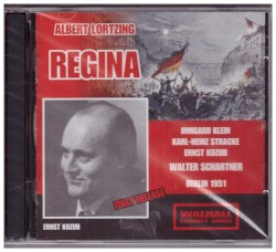 Regina by Albert Lortzing ;   Irmgard Klein ,   Karl-Heinz Stracke ,   Ernst Kozub ,   Walter Schartner