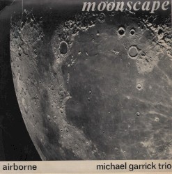 Moonscape by Michael Garrick Trio