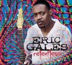 Relentless by Eric Gales