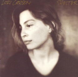 Shelter by Lori Carson