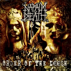 Order of the Leech by Napalm Death