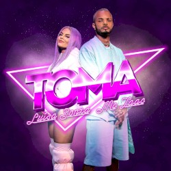 TOMA by Luísa Sonza  &   Mc Zaac