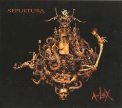 A-Lex by Sepultura