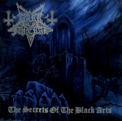The Secrets of the Black Arts by Dark Funeral