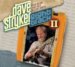 Eight Track II by Dave Stryker