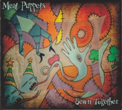 Sewn Together by Meat Puppets