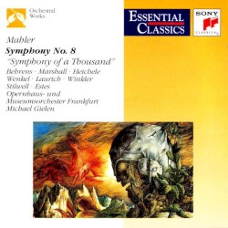 Symphony no. 8 "Symphony of a Thousand" by Gustav Mahler ;   Opernhaus- und Museumsorchester Frankfurt  &   Michael Gielen