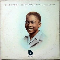 Yesterday, Today & Tomorrow by Gene Harris