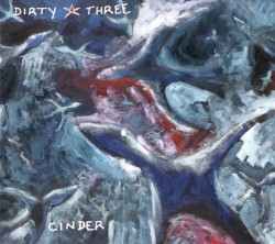 Cinder by Dirty Three