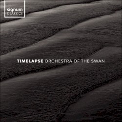 Timelapse by Orchestra of the Swan