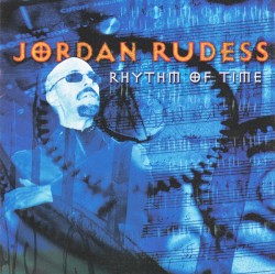 Rhythm of Time by Jordan Rudess