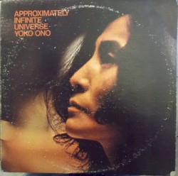 Approximately Infinite Universe by Yoko Ono