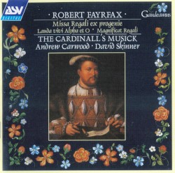Fayrfax Vol. 5 [Missa Regali ex progenie] by Robert Fayrfax