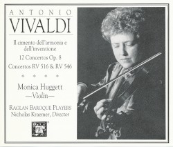 Il Cimento dell'armonia e dell'inventione, op. 8 by Vivaldi ;   Raglan Baroque Players ,   Nicholas Kraemer ,   Monica Huggett
