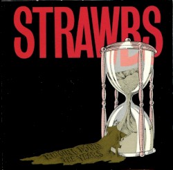 Ringing Down the Years by Strawbs