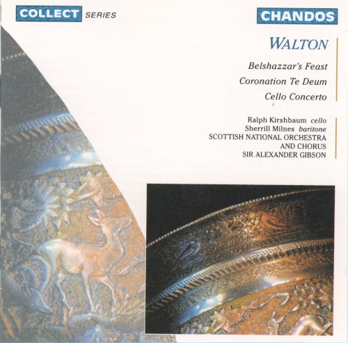Belshazzar's Feast / Coronation Te Deum / Cello Concerto