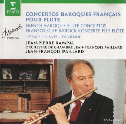 Concertos baroques français pour flûte by Leclair ,   Blavet ,   Devienne ;   Jean‐Pierre Rampal ,   Orchestre de chambre Jean‐François Paillard ,   Jean‐François Paillard