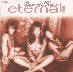 Power of a Woman by Eternal