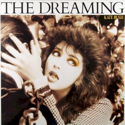 The Dreaming by Kate Bush