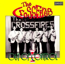 Out of Control by The Crossfires