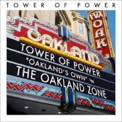 Oakland Zone by Tower of Power