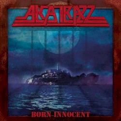 Born Innocent by Alcatrazz