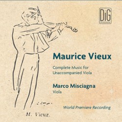 Maurice Vieux - Complete Music for Unaccompanied Viola by Marco Misciagna