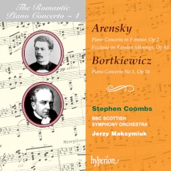 The Romantic Piano Concerto, Volume 4: Arensky: Piano Concerto in F minor, op. 2 / Fantasia on Russian Folksongs, op. 48 / Bortkiewicz: Piano Concerto no. 1, op. 16 by Anton Arensky ,   Sergei Bortkiewicz ;   BBC Scottish Symphony Orchestra ,   Jerzy Maksymiuk ,   Stephen Coombs