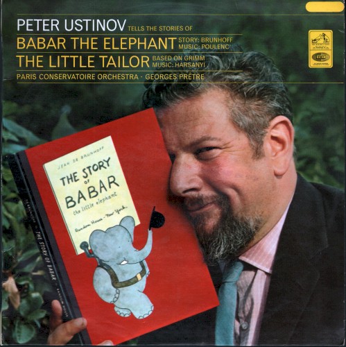 Peter Ustinov Tells the Stories of Babar the Elephant and the Little Tailor