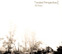 50 Days by Twisted Perspective