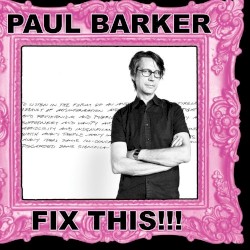 Fix This!!! by Paul Barker