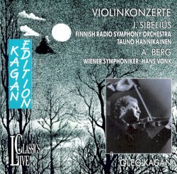 Violinkonzerte by J. Sibelius ,   A. Berg ;   Finnish Radio Symphony Orchestra ,   Tauno Hannikainen ,   Wiener Symphoniker ,   Hans Vonk ,   Oleg Kagan