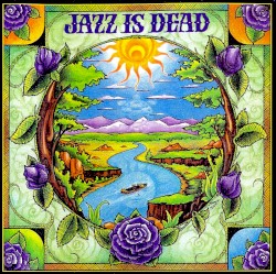 Laughing Water by Jazz Is Dead