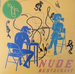 Nude Restaurant by 1990s