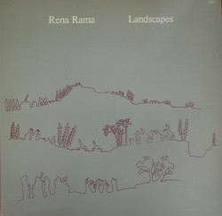Landscapes by Rena Rama