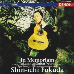 In Memoriam by Takemitsu ;   Shin‐ichi Fukuda
