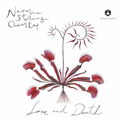 Love and Death by Navarra String Quartet