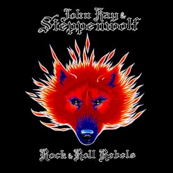 Rock & Roll Rebels by Steppenwolf