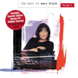 The Best Of Mary Black, Volume 2 by Mary Black