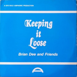 Keeping It Loose by Brian Dee  /   Trevor Bastow  /   Jim Lawless