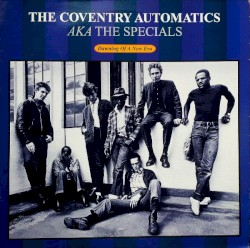 Dawning of a New Era by The Coventry Automatics