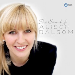 The Sound of Alison Balsom by Alison Balsom