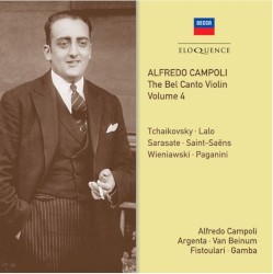 The Bel Canto Violin, Volume 4 by Tchaikovsky ,   Lalo ,   Sarasate ,   Saint‐Saëns ,   Wieniawski ,   Paganini ;   Alfredo Campoli ,   Argenta ,   Van Beinum ,   Fistoulari ,   Gamba