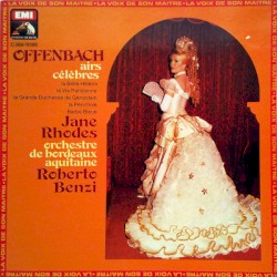 Airs célèbres by Offenbach ,   Jane Rhodes ,   Roberto Benzi ,   Orchestre National Bordeaux Aquitaine