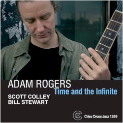 Time and the Infinite by Adam Rogers
