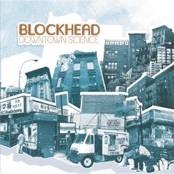 Downtown Science by Blockhead