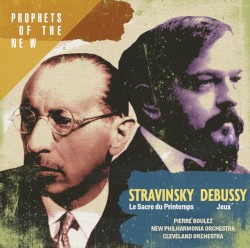 Stravinsky: Le Sacre du printemps / Debussy : Jeux by Stravinsky ,   Debussy ;   Cleveland Orchestra ,   New Philharmonia Orchestra  &   Pierre Boulez