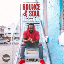 Bounce & Soul, Vol. 1 by PJ Morton